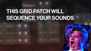 This grid patch will sequence your sounds // AoW Autogrid replica in Bitwig