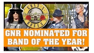 Guns N' Roses News: GNR Nominated for Band Of the Year Classic Rock Awards (Vote for GNR!)