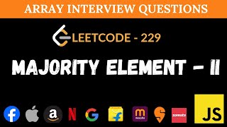 Majority Element II - Leetcode 229 | Extended Boyer–Moore in JavaScript