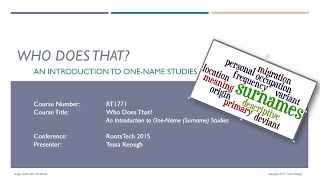 Who Does That? An Introduction to One-Name Studies