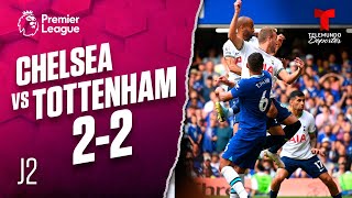 Highlights & Goals: Chelsea vs. Tottenham 2-2 | Premier League | Telemundo Deportes