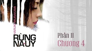 Sách nói: Rừng Na Uy - Chương 4 (Phần 2)| Tiệm sách cũ 1989