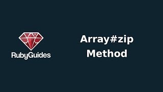 Array#Zip Method