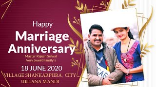 Happy Wedding Anniversary 2020 Master Rajesh Selwal
