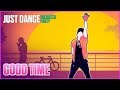 Just Dance Unlimited Party | Good Time By Owl City & Carly Rae Jepsen | 5 Stars