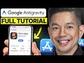 Google Antigravity - Full Tutorial 2026: How To Build an App