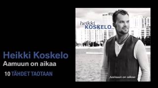 Heikki Koskelo - Tähdet taotaan