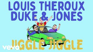 Duke & Jones, Louis Theroux - Jiggle Jiggle (Official Lyric Video)