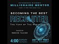 Apr 3 2022 - Becoming The Best Recruiter - Romacio Fulcher