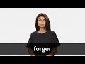 How to pronounce FORGER in American English