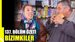 Bizimkiler 137. Bölüm Özeti | Tek Parça