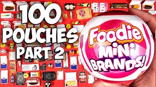 Ripping Open 100 Foodie Mini Brands Pouches (Part 2)