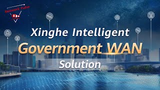 Huawei Xinghe Intelligent Government WAN Solution