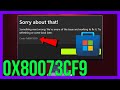 Microsoft Store Something Went Wrong (0x80073CF9)