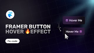 Smooth Button Hover Effect in Framer – Easy Tutorial!🔥