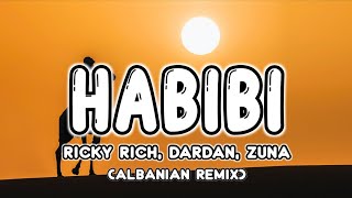 Ricky Rich - Habibi (Albanian Remix/Sped Up) [SuLTAN Habibi Tiktok Song] (Lyrics)