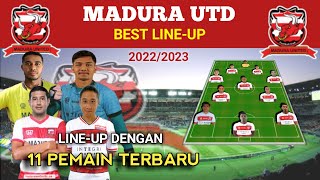 Skuad MADURA UNITED Terbaru 2022/2023 || Line-up Dengan : Miswar Saputra,Reva Adi,Lee Yu-Jun
