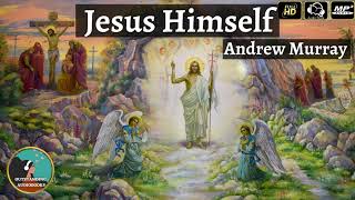 Jesus Himself - FULL AudioBook 🎧📖