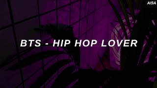 BTS (방탄소년단) 'Hip Hop Lover (힙합성애자)' Easy Lyrics