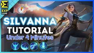 4-Minute Silvanna Tutorial in EXP Lane || (MLBB S35) 2025