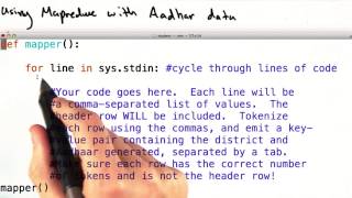 Mapper and Reducer with Aadhaar Data - Intro to Data Science