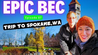 EPIC BEC Episode 87 | Trip To Spokane, WA