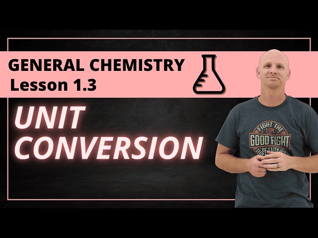 General Chemistry Conversion Chart