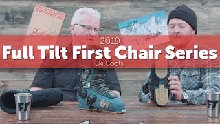 2019 Full Tilt First Chair Series Ski Boots - Preview