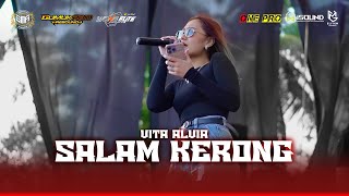 VITA ALVIA - SALAM KERONG - Pemuda Gumukrejo Rebound  // ONEPRO // KARTIKAAUDIO // Sultan Production