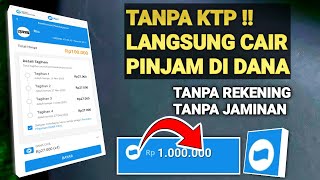 Cara Pinjam Uang Di Dana - Pinjaman Dana Tanpa KTP Langsung Cair