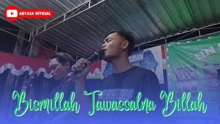 BISMILLAH TAWASSALNA BILLAH_VERSI SINOM MUDO_LIVE PERFORM JURANG BANJARHARJO KALIBAWANG KULON PROGO