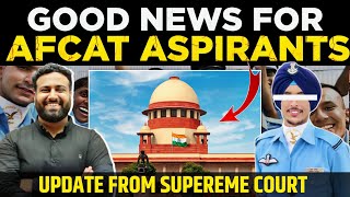 Good News For AFCAT Aspirants😍 कुछ गड़बड़ AFCAT Result | Update From Supreme Court- Full Details