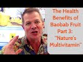 The Health Benefits of Baobab Part 3: 