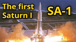 The first launch of Saturn I, SA-1, 1961