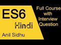 ES6 full course in Hindi | ECMA script 6 full tutorial
