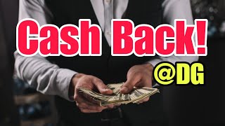 How to Get Dollar General Cash Back!