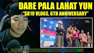 DARE PALA YUN! | [SB19 VLOGS] SB19 6th Anniversary Celebration | LIVE REACTION VIDEO [TRIMED]