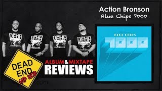 Action Bronson - Blue Chips 7000 Album Review | DEHH
