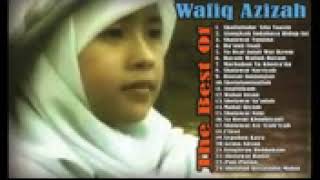 Wafiq Azizah   Sholawat Sholawat Terindah dan Menggugah Qolbu   Lagu Religi Terbaru