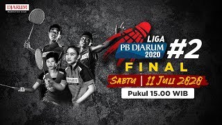 LIGA PB DJARUM 2020 – 11 Juli 2020 – FINAL – Sesi 2