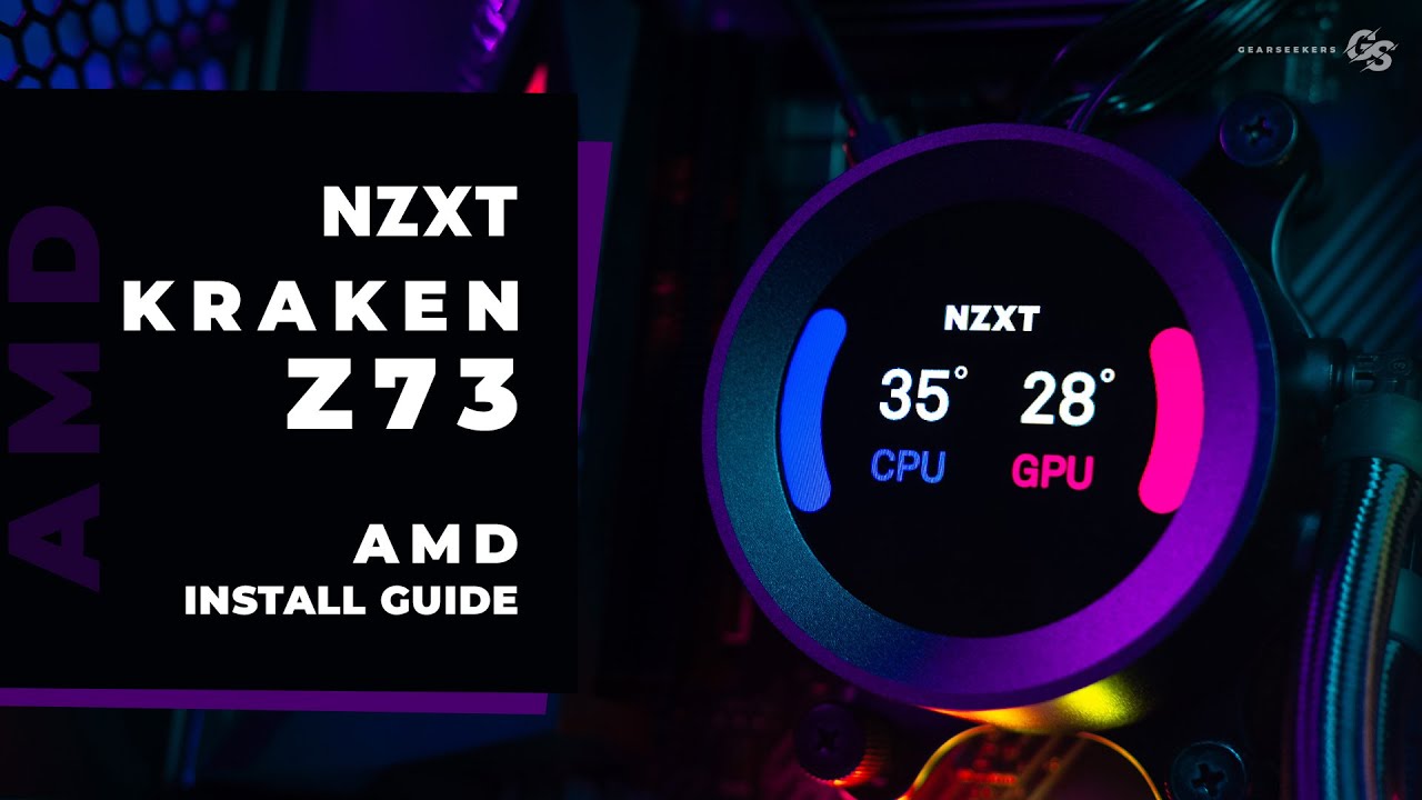 HOW TO NZXT Kraken Z73 & Z63 On AMD AM4 & AM5/Threadripper Install ...