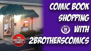 Comic Book Shopping with 2BrothersComics