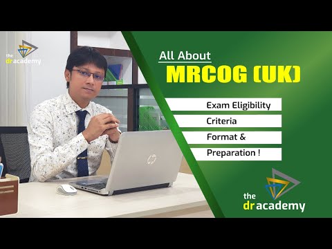 All About MRCOG (UK) | Exam Eligibility, Criteria, Format & Preparation ...