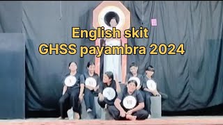 കോഴിക്കോട് റവന്യു ജില്ല കലോത്സവം  HS വിഭാഗം.English skit  THE TIME   ടീം   GHSS Payambra