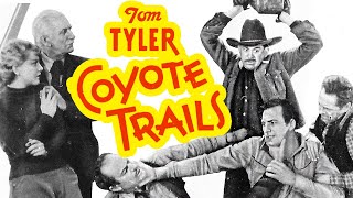 Coyote Trails (1935) Action, Adventure, Romance Full Length Movie
