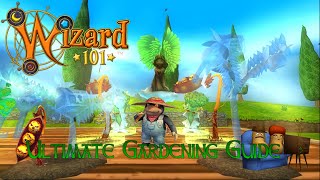 Wizard101 Ultimate Gardening Guide 2024