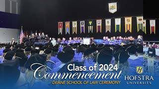2024 Deane School of Law Commencement - Hofstra University