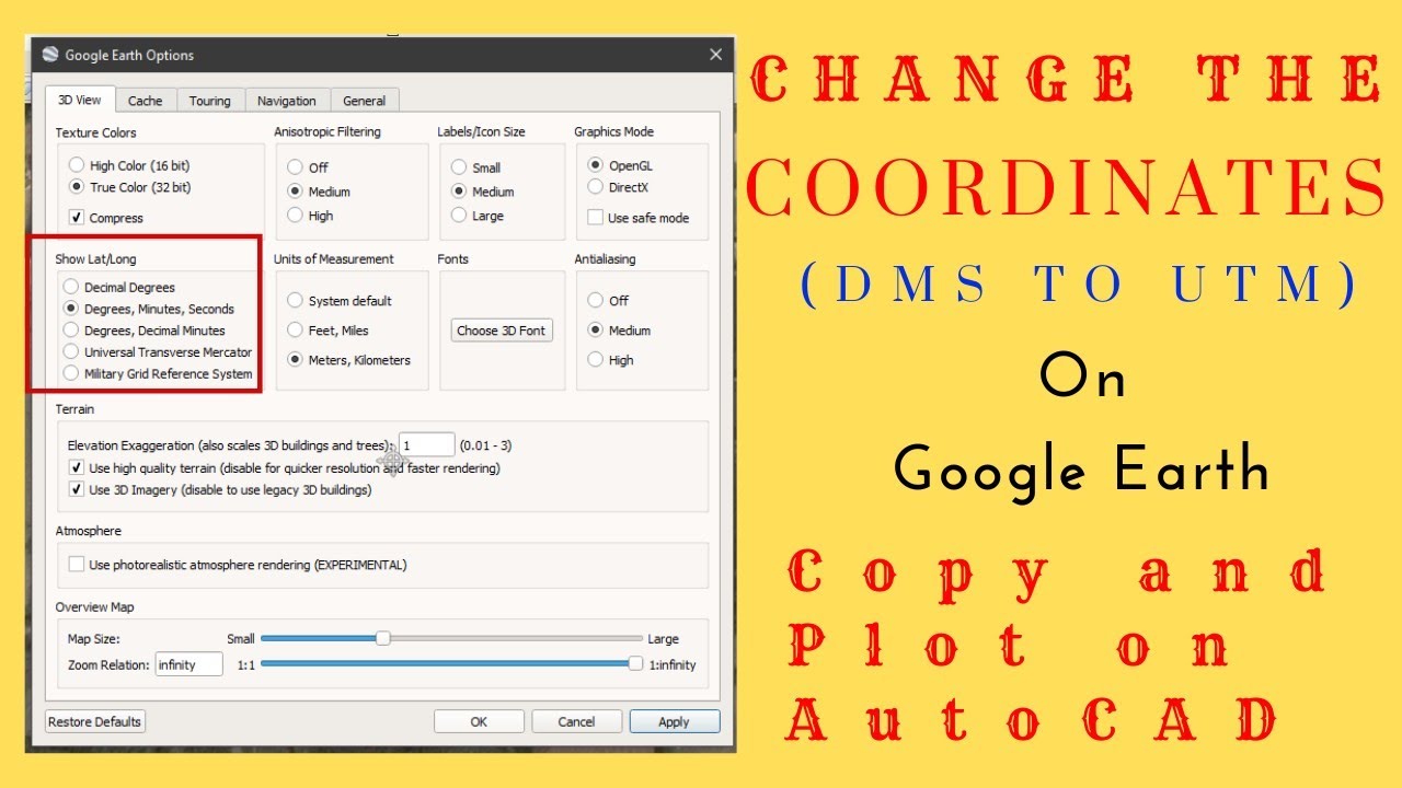 How To Change Coordinate On Google Earth |Change Coordinate Format In ...