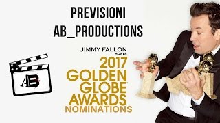 GOLDEN GLOBE 2017: Nominations e Pronostici | Andrea Boggione