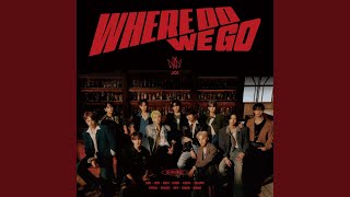 WHERE DO WE GO (Korean ver.)